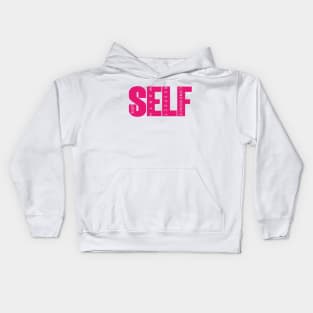 Self Love, Respect, Worth and Confidence | Pink Self Love Women Kids Hoodie